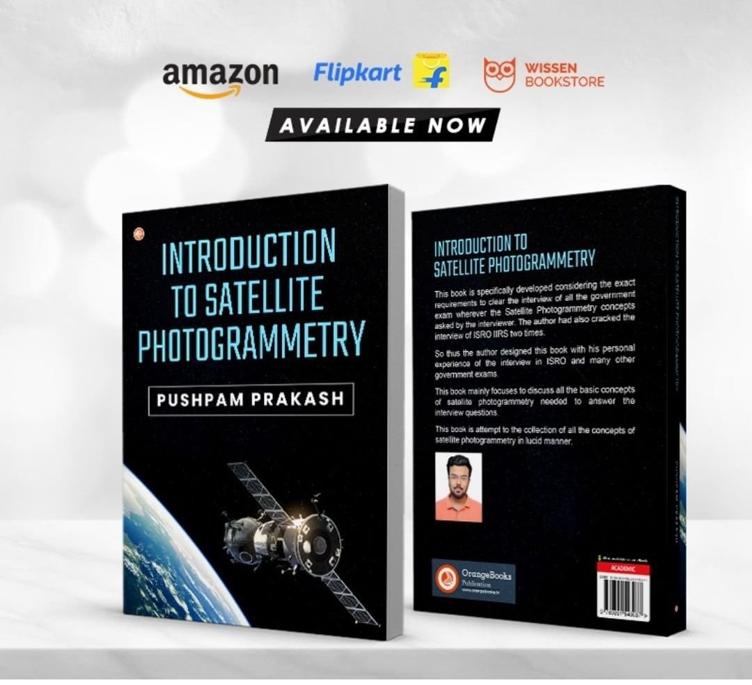 INTRODUCTION TO SATELLITE PHOTOGRAMMETRY