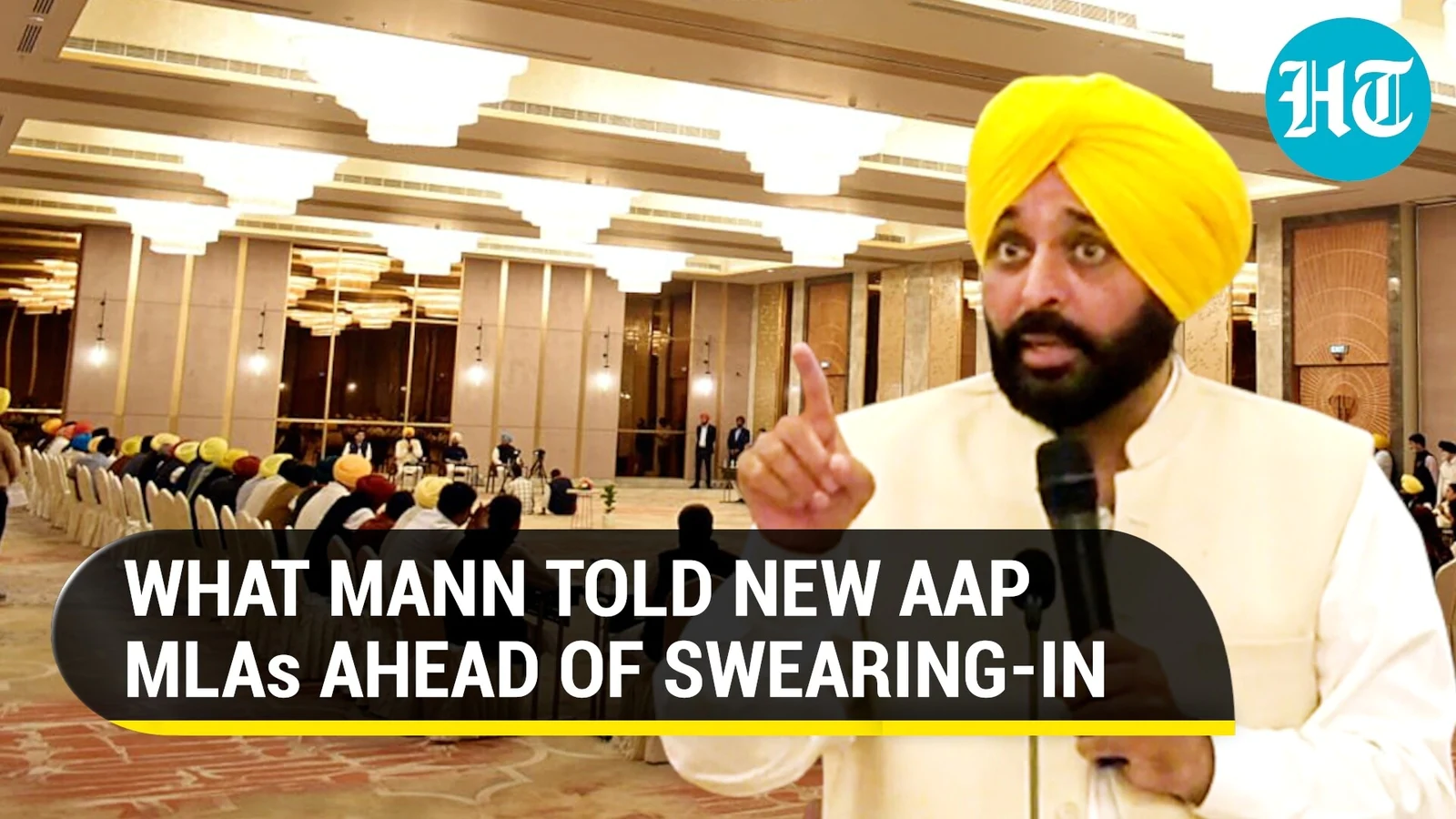 ‘You are Punjab’s MLAs’: Bhagwant Mann’s message for new AAP MLAs