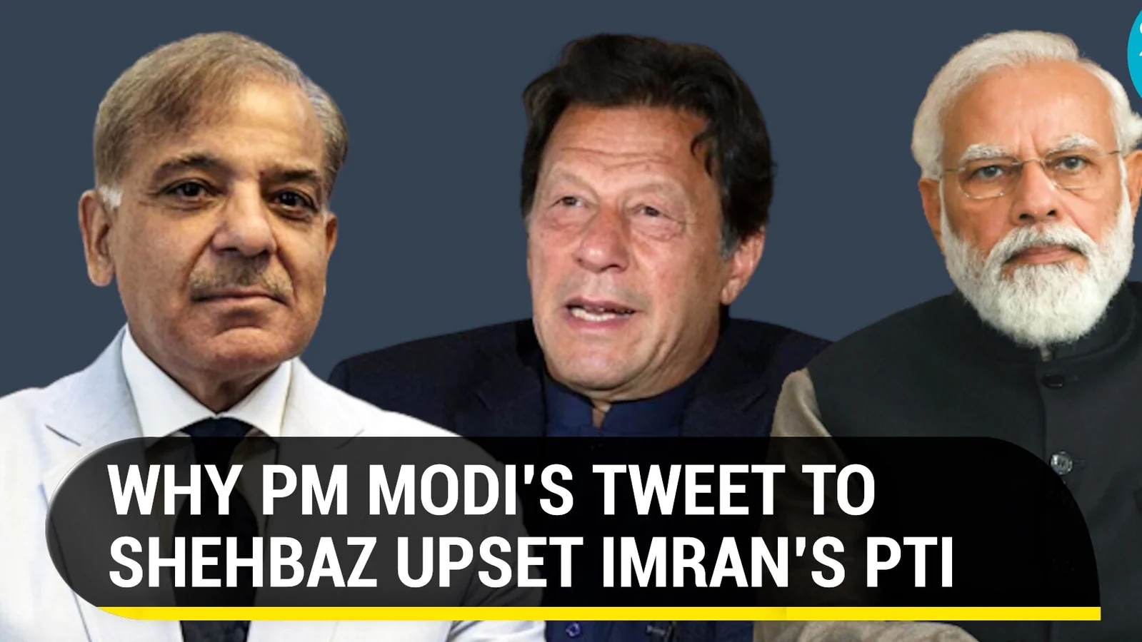 Meltdown in Imran Khan’s PTI over PM Modi’s tweet to Shehbaz Sharif. Here’s why.