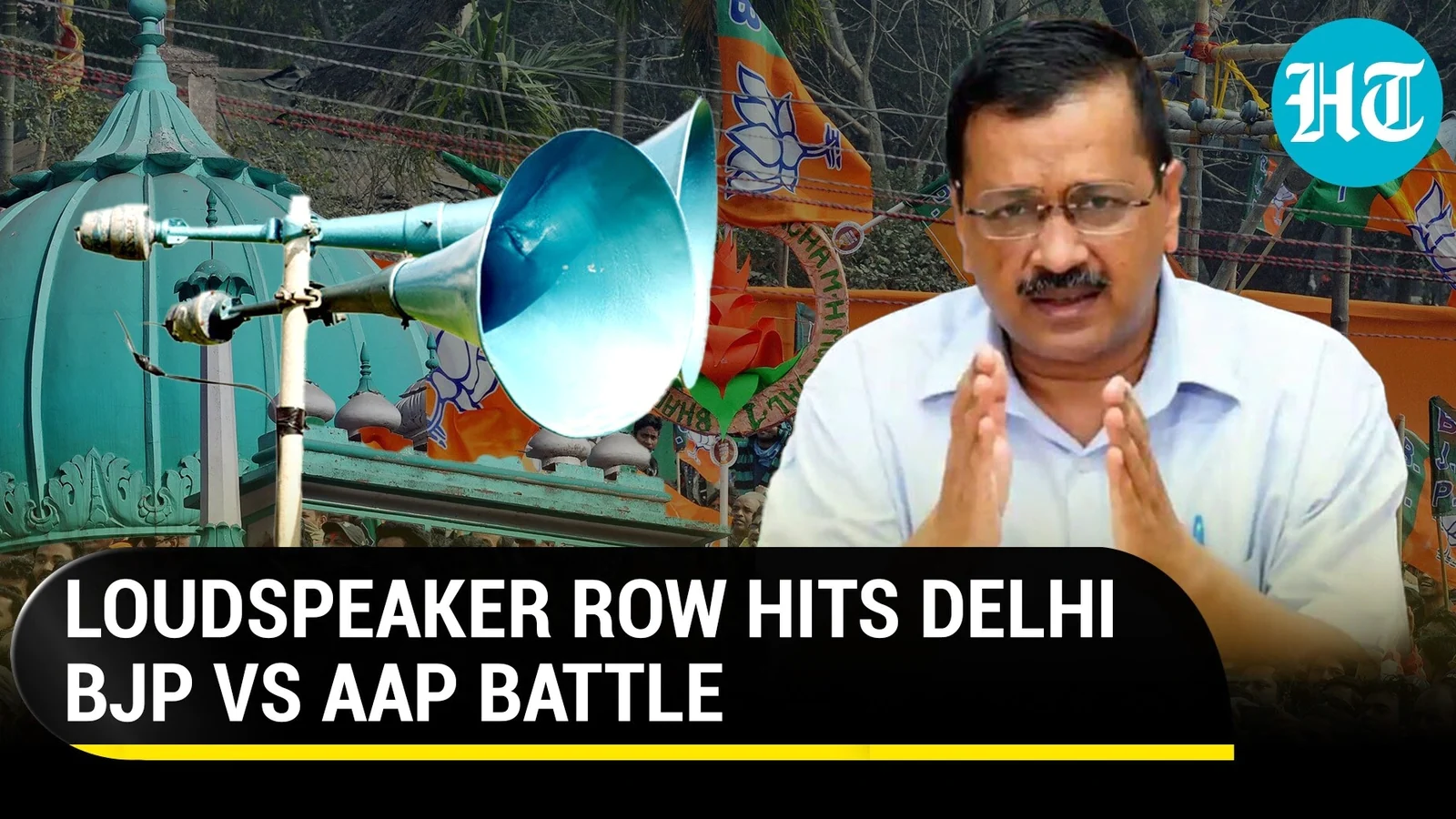 AAP’s ‘Mata ka Jaagran’ dare as Delhi BJP bats for removal of loudspeakers