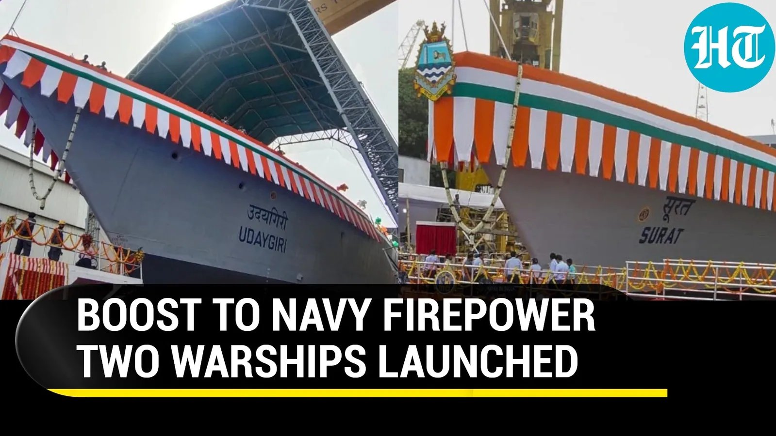 ‘Made-in-India’ frontline warships ‘Surat’ and ‘Udaygiri’ launched in Mumbai